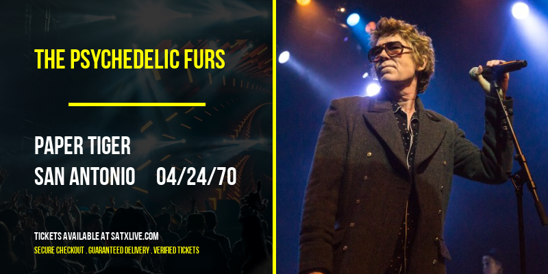 The Psychedelic Furs [POSTPONED] at Paper Tiger