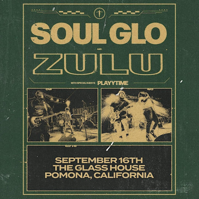 Soul Glo & Zulu